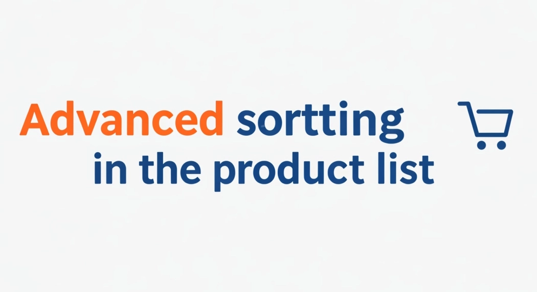 Advanced sorting in the product list