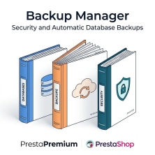 Backup Manager: Automatyczna Kopia Zapasowa Bazy Danych PrestaShop